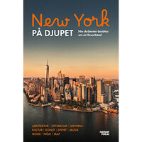 Karavan Förlag New York på djupet : sju skribenter berättar om sin favoritstad (bok, danskt band)