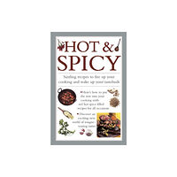 Anness publishing Hot & Spicy (inbunden, eng)