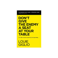 HarperChristian Resources Don't Give the Enemy a Seat at Your Table Bible Study Guide plus Streaming Video (häftad, eng)