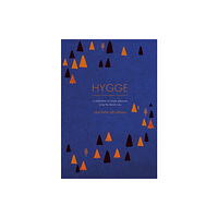 Orion Publishing Co Hygge (inbunden, eng)