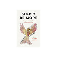 Collective Ink Simply Be More (häftad, eng)