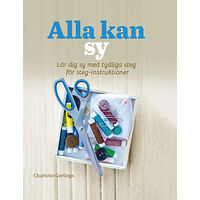 Charlotte Gerlings Alla kan sy (inbunden)