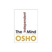 Osho International The Independent Mind (häftad, eng)