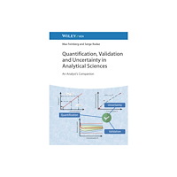 Wiley-VCH Verlag GmbH Quantification, Validation and Uncertainty in Analytical Sciences (inbunden, eng)
