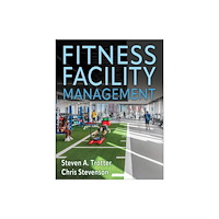 Human Kinetics Publishers Fitness Facility Management (häftad, eng)