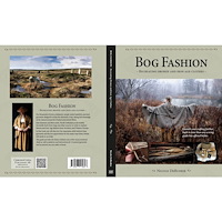 Nicole DeRushie Bog fashion : recreating bronze and iron age clothes (inbunden, eng)