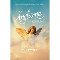 Inger Waern Änglarna vakar över dig (bok, kartonnage)