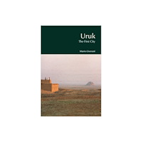 Equinox Publishing Ltd Uruk (häftad, eng)