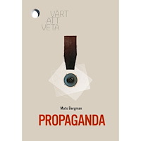 Mats Bergman Propaganda (häftad)