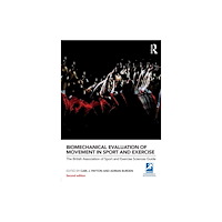 Taylor & francis ltd Biomechanical Evaluation of Movement in Sport and Exercise (häftad, eng)