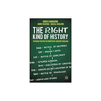 Palgrave macmillan The Right Kind of History (häftad, eng)