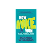 London Publishing Partnership How Woke Won (häftad, eng)