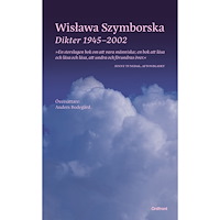 Wislawa Szymborska Dikter 1945-2002 (pocket)