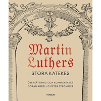Martin Luther Martin Luthers stora katekes (inbunden)