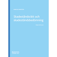 Marcus Radetzki Skadeståndsrätt och skadeståndsbedömning (häftad)