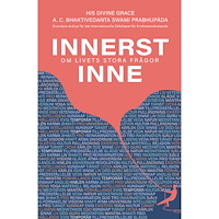 A. C. Bhaktivedanta Swami Prabhupada Innerst inne (häftad)