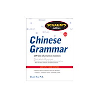 McGraw-Hill Education - Europe Schaum's Outline of Chinese Grammar (häftad, eng)