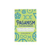 Callisto Media Inc. Paganism for Beginners (häftad, eng)