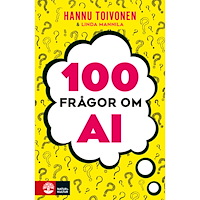 Hannu Toivonen 100 frågor om AI (häftad)