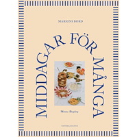 Marion Ringborg Marions bord : Middagar för många (inbunden)