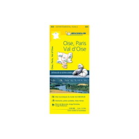 Michelin Editions Des Voyages Oise, Paris, Val-d'Oise - Michelin Local Map 305