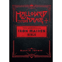 Martin Popoff Hallowed By Their Name: The Unofficial Iron Maiden Bible (inbunden, eng)