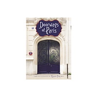 Turner Publishing Company Doorways of Paris (häftad, eng)