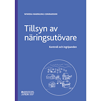 Wiweka Warnling Conradson Tillsyn av näringsutövare : Kontroll och ingripanden (häftad)