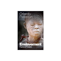 John Wiley And Sons Ltd Enslavement (inbunden, eng)