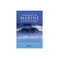 John Wiley And Sons Ltd Dynamics of Marine Ecosystems (häftad, eng)