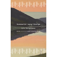 Erik Vernersson Sommartid i sorg i Sverige (inbunden)