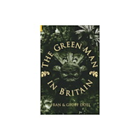 The History Press Ltd The Green Man in Britain (häftad, eng)