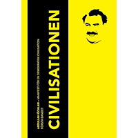 Abdullah Öcalan Manifest för en demokratisk civilisation (häftad)