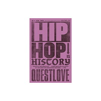 Orion Publishing Group Hip-Hop Is History (pocket, eng)