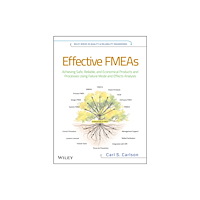 John Wiley & Sons Inc Effective FMEAs (inbunden, eng)