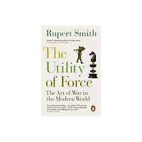 Penguin books ltd The Utility of Force (häftad, eng)