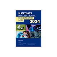Oxford University Press Blackstone's Police Investigators Mock Exam 2024 (häftad, eng)