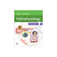 Elsevier Health Sciences Ross & Wilson Pathophysiology (häftad, eng)