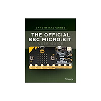 John Wiley & Sons Inc The Official BBC micro:bit User Guide (häftad, eng)
