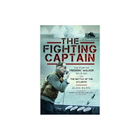Pen & Sword Books Ltd The Fighting Captain (häftad, eng)