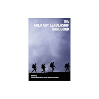 Dundurn Group Ltd The Military Leadership Handbook (häftad, eng)