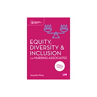 Sage Publications Ltd Equity, Diversity and Inclusion for Nursing Associates (häftad, eng)
