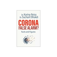 Chelsea Green Publishing Co Corona, False Alarm? (häftad, eng)