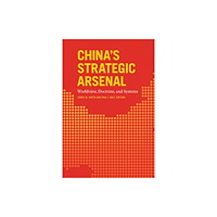 Georgetown University Press China's Strategic Arsenal (häftad, eng)
