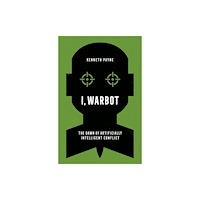 C hurst & co publishers ltd I, Warbot (häftad, eng)