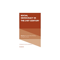 Emerald Publishing Limited Social Democracy in the 21st Century (häftad, eng)