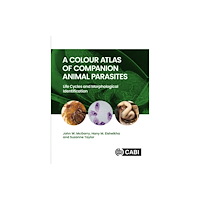 CABI Publishing A Colour Atlas of Companion Animal Parasites (inbunden, eng)