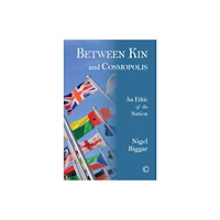 James Clarke & Co Ltd Between Kin and Cosmopolis (häftad, eng)