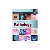 Elsevier Health Sciences Underwood's Pathology: A Clinical Approach (häftad, eng)