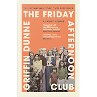 Griffin Dunne The Friday Afternoon Club (pocket, eng)